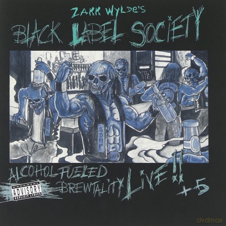Black Label Society: Alcohol Fueled Brewtality [2CD]