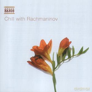 Chill With Rachmaninov [CD]