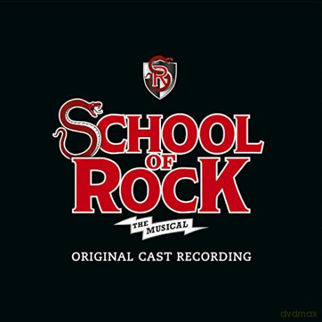 School Of Rock - The Musical [CD]