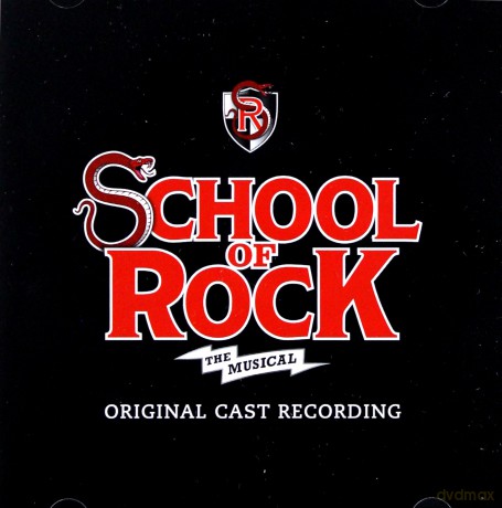 School Of Rock - The Musical [CD]