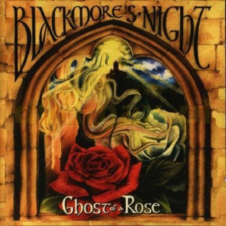 Blackmore's Night: Ghost Of A Rose [CD]