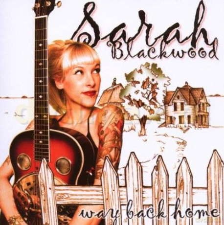 Sarah Blackwood: Way Back Home [CD]