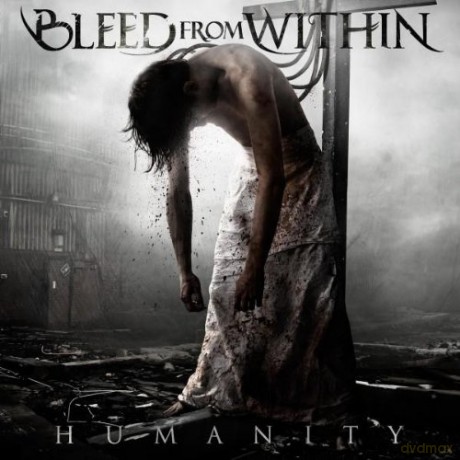 Bleed From Within: Humanity [CD]