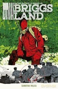 Briggs Land. Samotna walka (Tom 2) [KOMIKS]