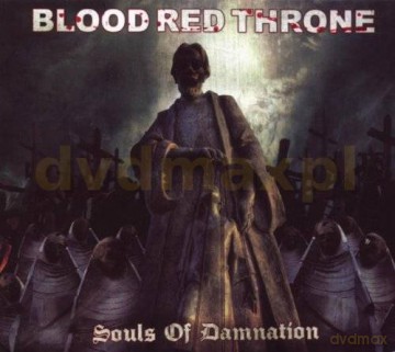 Blood Red Throne: Souls Of Damnation Limited Edition (digipack) [CD]+[DVD]