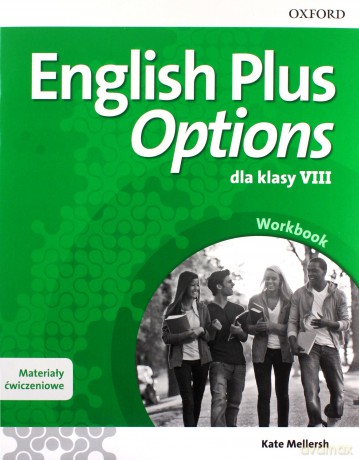 English Plus Options 8 ćwiczenie [KSIĄŻKA]