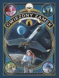 Gwiezdny zamek (Tom 2) 1869 Podbój kosmosu - Alex Alice [KOMIKS]