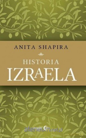 Historia Izraela - Anna D. Kamińska [KSIĄŻKA]