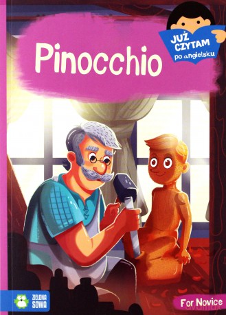 Już czytam po angielsku. Pinocchio - Agnieszka Stefańczyk, Karol Stefańczyk, Ewa Geruzel [KSIĄŻKA]