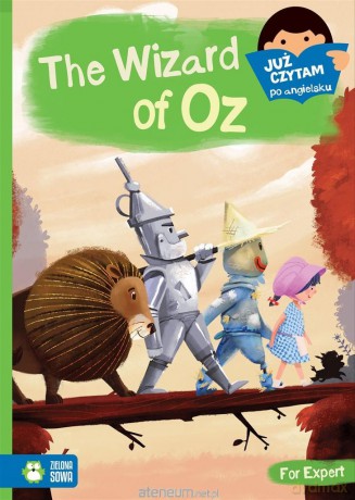 Już czytam po angielsku. The Wizard of Oz - Agnieszka Stefańczyk, Karol Stefańczyk, Ewa Geruzel [KSIĄŻKA]