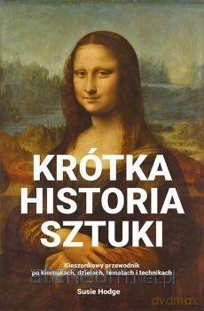 Krótka historia sztuki - Susie Hodge [KSIĄŻKA]