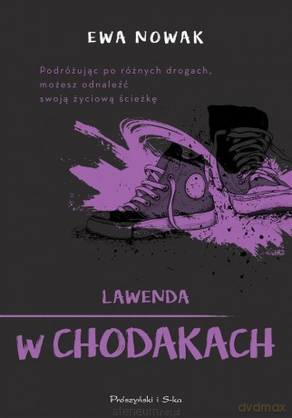 Lawenda w chodakach - Ewa Nowak [KSIĄŻKA]