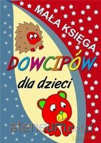 Mała księga dowcipów dla dzieci [KSIĄŻKA]