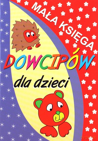 Mała księga dowcipów dla dzieci [KSIĄŻKA]