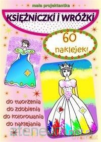 Mała projektantka. Księżniczki i wróżki [KSIĄŻKA]