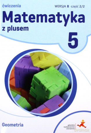 Matematyka Szkoła podstawowa 5 Z Plusem Geometria wersja B [KSIĄŻKA]
