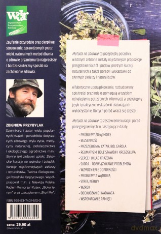 Metoda na zdrowie- ABC kuracji naturalnych - Zbigniew Przybylak [KSIĄŻKA]