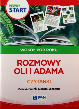 Pewny Start. Wokół pór roku. Rozmowy Oli i Adama [KSIĄŻKA]