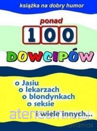 Ponad 100 dowcipów [KSIĄŻKA]
