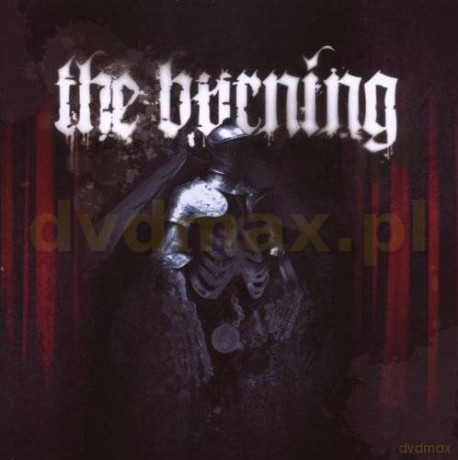 The Burning: Storm The Walls [CD]