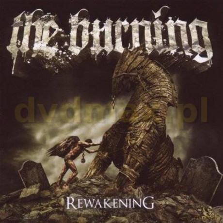 The Burning: Rewakening [CD]