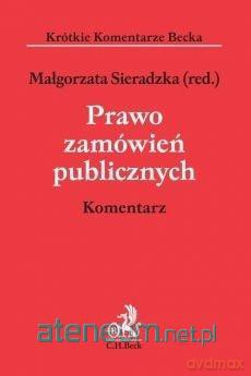 Prawo zamówień publicznych. Komentarz [KSIĄŻKA]