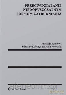 Przeciwdziałanie niedopuszczalnym formom [KSIĄŻKA]