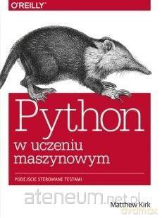 Python w uczeniu maszynowym [KSIĄŻKA]