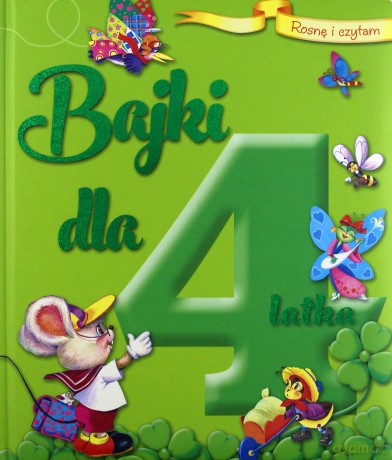 Rosnę i czytam Bajki dla 4-latka - Ana Doblado [KSIĄŻKA]