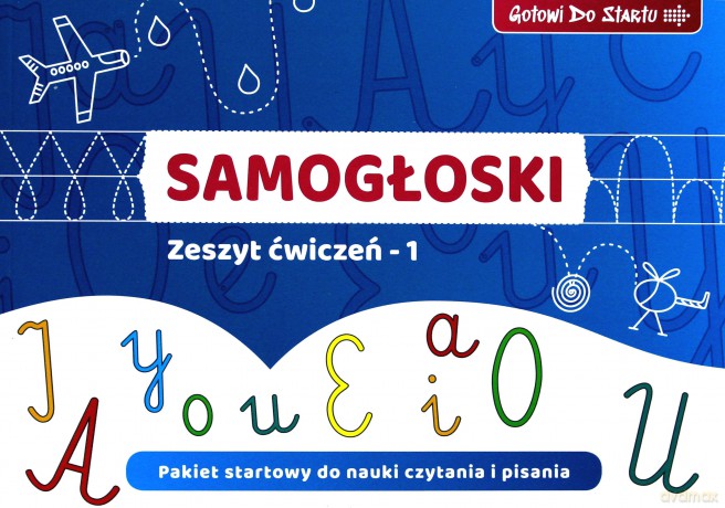 Samogłoski - Zeszyt ćwiczeń 1 - Agnieszka Bala [KSIĄŻKA]