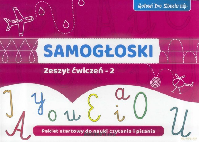 Samogłoski- Zeszyt ćwiczeń 2 - Agnieszka Bala [KSIĄŻKA]
