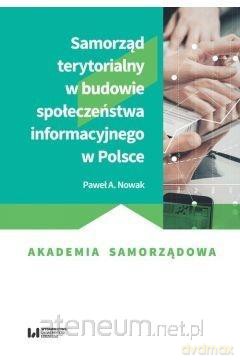 Samorząd terytorialny w budowie społeczeństwa - Paweł Nowak [KSIĄŻKA]