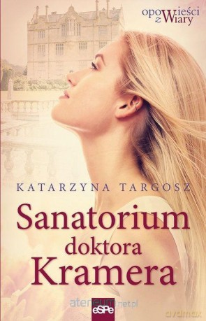 Sanatorium doktora Kremera [KSIĄŻKA]