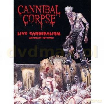 Cannibal Corpse: Live Cannibalism (digipack) [DVD]