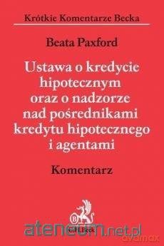 Ustawa o kredycie hipotecznym oraz o nadzorze [KSIĄŻKA]