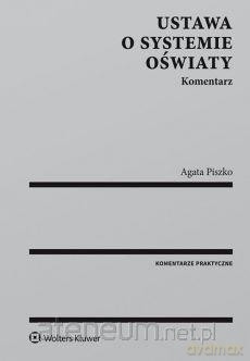 Ustawa o systemie oświaty. Komentarz [KSIĄŻKA]