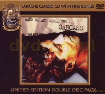 Carcass: Wake Up And Smell The Carcass Limited Edition [CD]+[DVD]