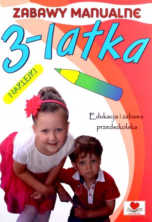 Zabawy manualne 3-latka [KSIĄŻKA]