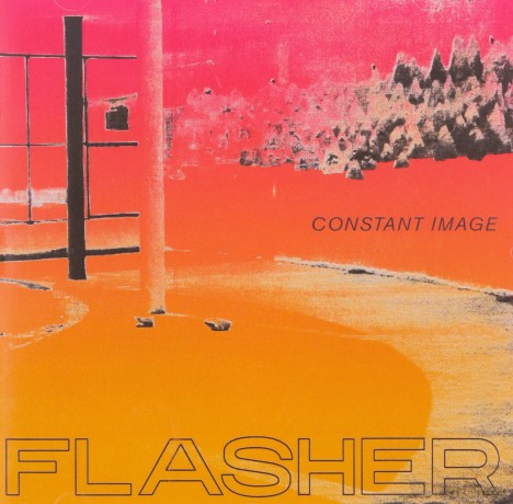 Flasher: Constant Image [CD]