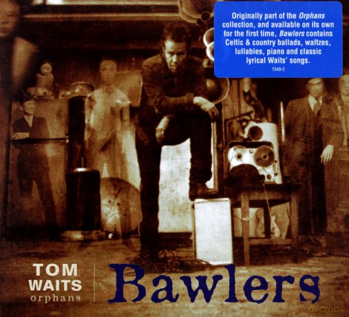 Tom Waits: Orphans Bawlers [CD]