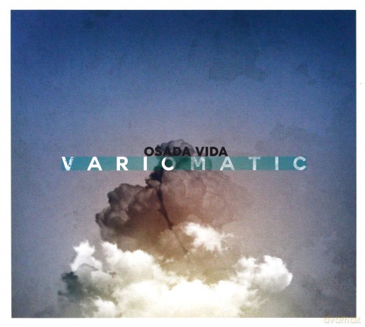 Osada Vida: Variomatic [CD]