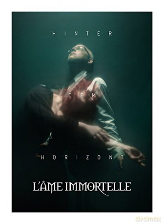 L'Ame Immortelle: Hinter Dem Horizont (Limited Edition) (digipack) [3CD]