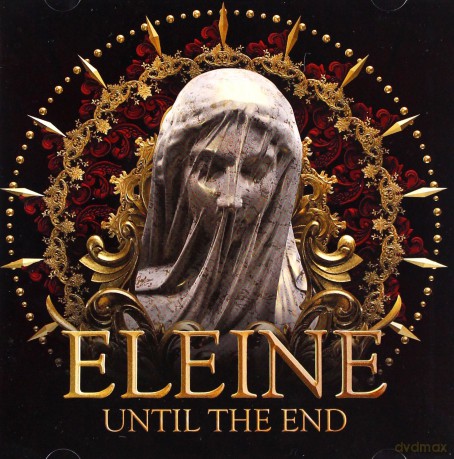 Eleine: Until The End [CD]
