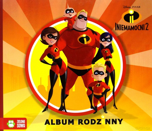 Album rodzinny. Iniemamocni 2 [KSIĄŻKA]