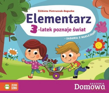 Elementarz 3-latek poznaje świat. Domowa akademia - Elżbieta Pietruczuk-Bogucka [KSIĄŻKA]