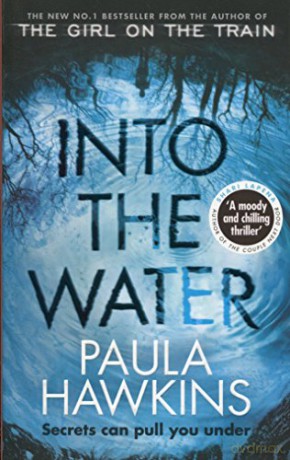 Into the water - Paula Hawkins [KSIĄŻKA]