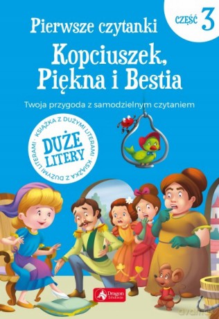Pierwsze czytanki cz.2 Kopciuszek, Piękna i Bestia [KSIĄŻKA]