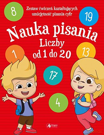 Nauka pisania liczby od 1 do 20 [KSIĄŻKA]