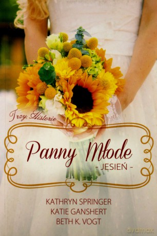 Panny młode. Jesień - Kathryn Springer [KSIĄŻKA]