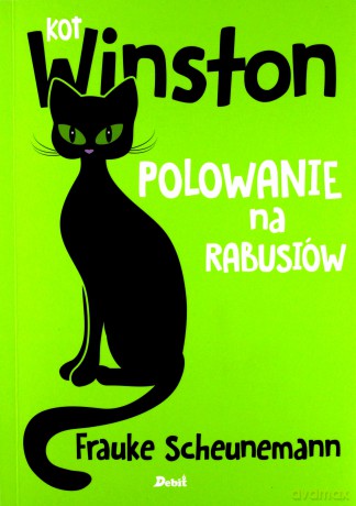 Polowanie na rabusiów. Kot Winston - Frauke Scheunemann [KSIĄŻKA]